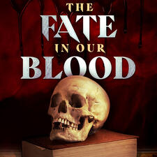 The Fate in Our Blood (Souls of Elkwood County #2)